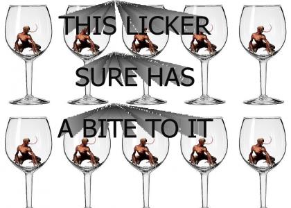 Glass full of licker