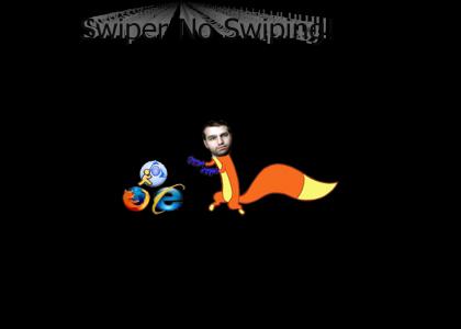 Swiper No Swiping!