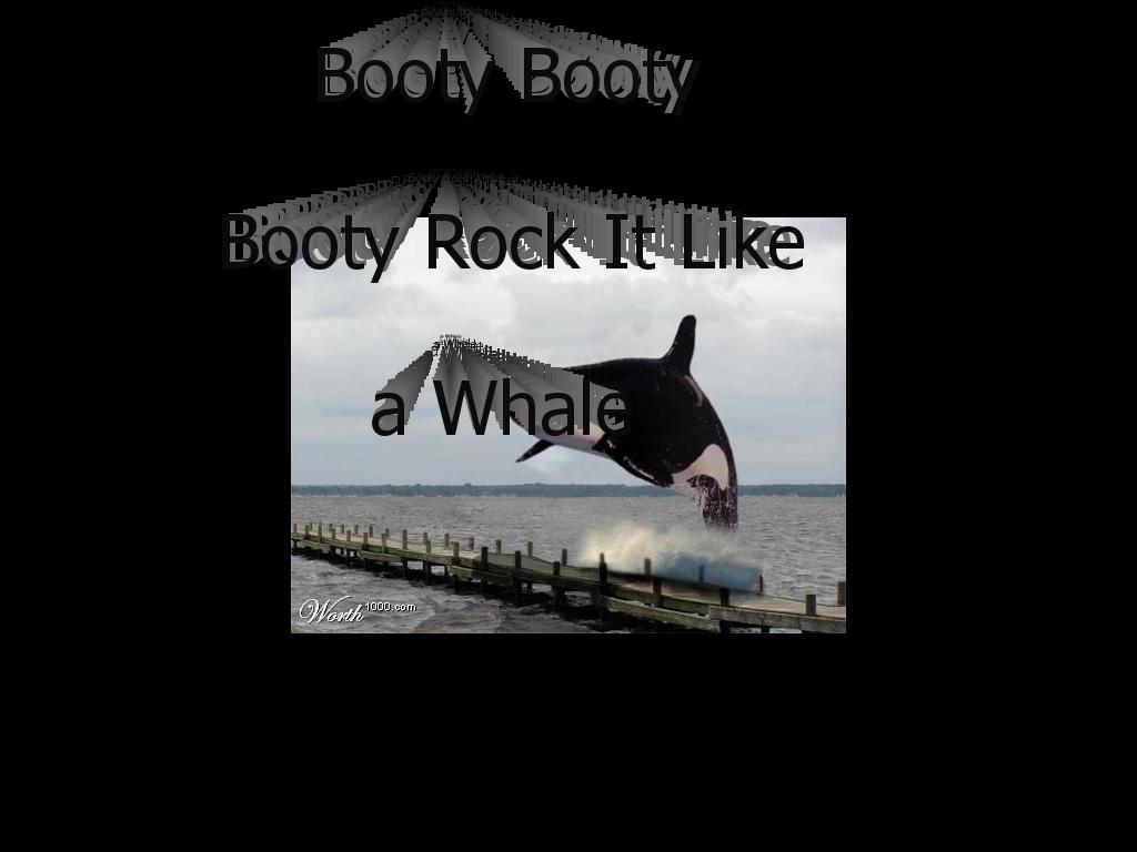 whalebooty