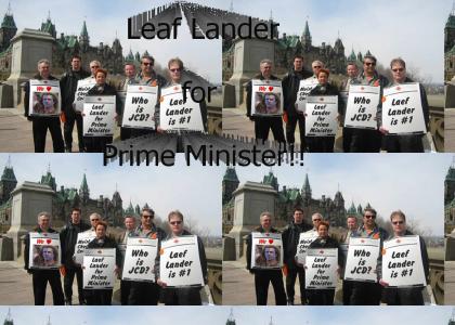 Leaf Lander for Prime Minister!!!