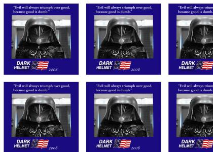 Dark Helmet Need Your Vote