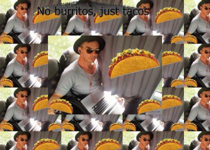 I only like tacos