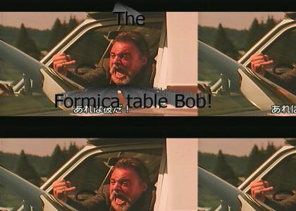 The formica table, Bob!