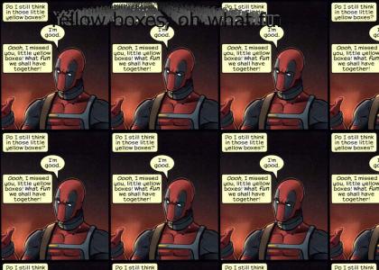 Deadpool and yellow boxes