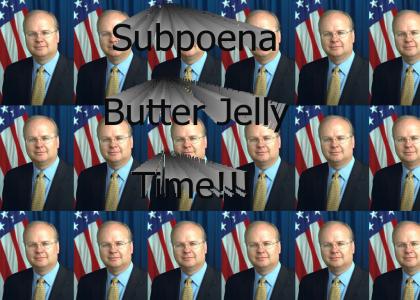 Subpoena Butter Jelly Time!