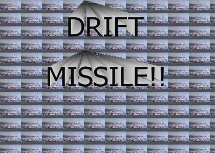 Drift Missile!