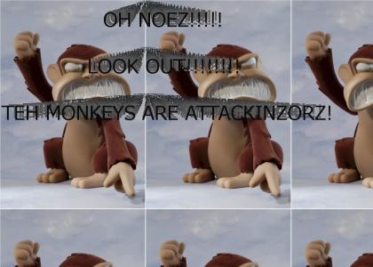 The monkeys are attacking!