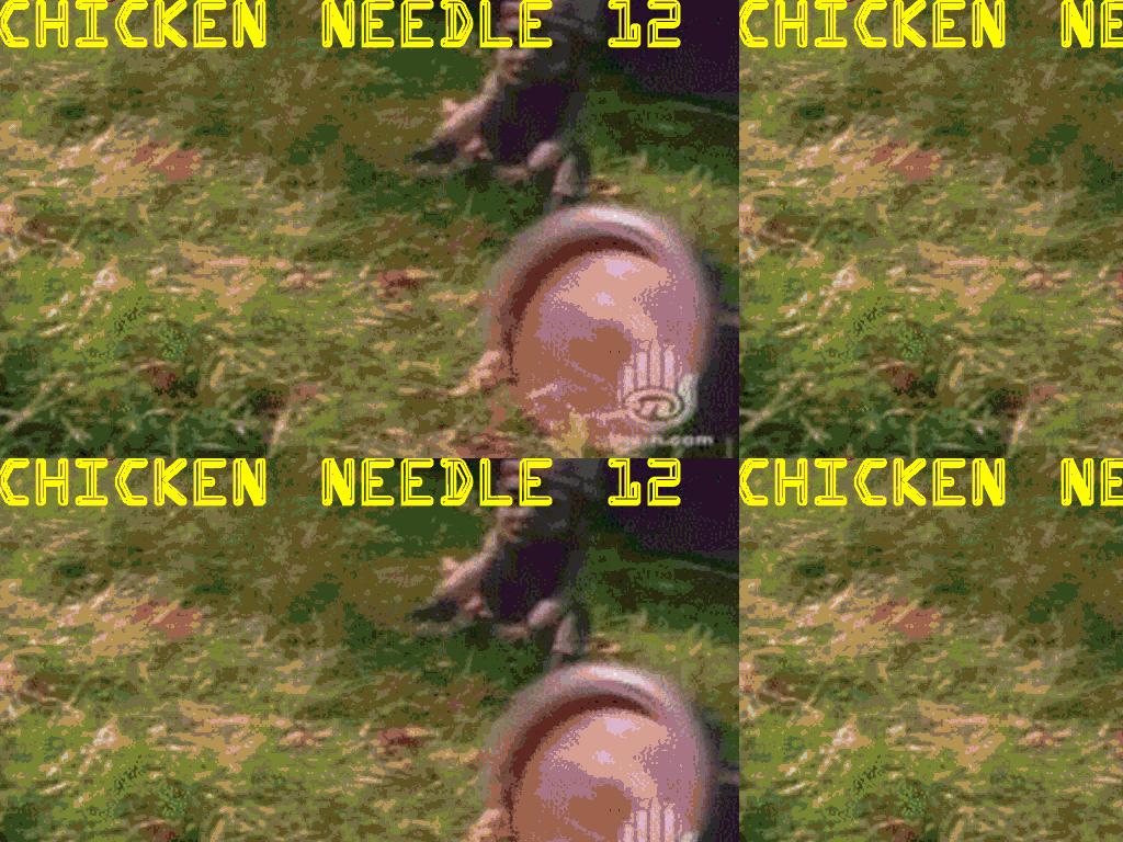 chickenneedle12