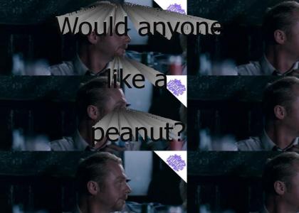 PTKFGS: Would anyone like a peanut?
