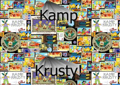 Hail to Thee Kamp Krusty!