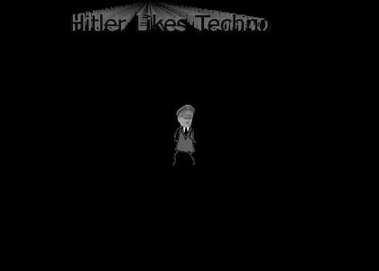 Hitler Likes Techno