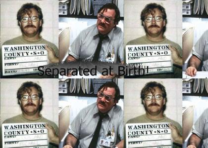 Milton Brady - Separated at Birth.