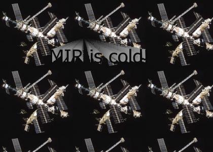 MIR is cold(dew army)