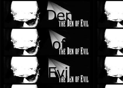 Den of Evil