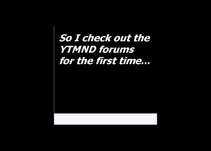 The Ytmnd Forums Suck
