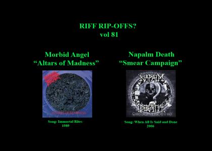Riff Rip-Offs Vol 80 (Morbid Angel v. Napalm Death)