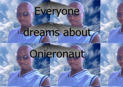 Onieronaut Dreams