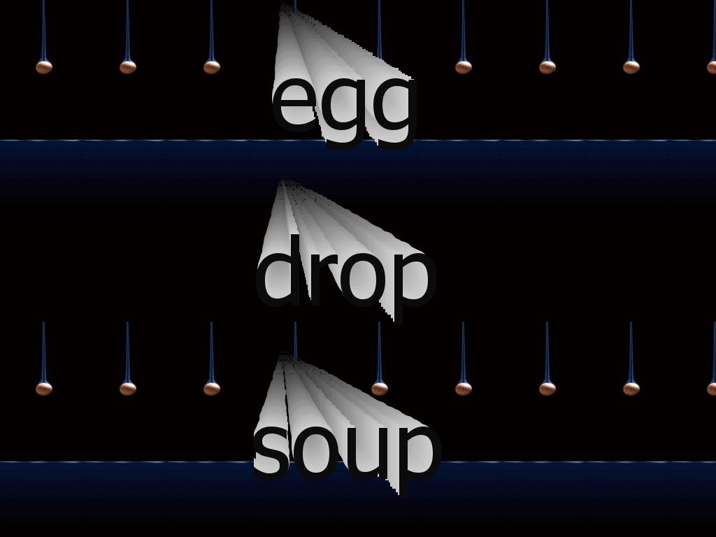eggdropsoup