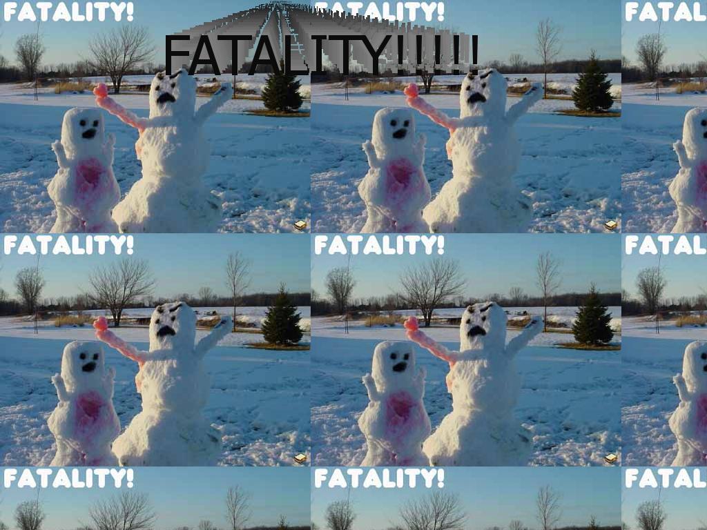 fatalitysnowman