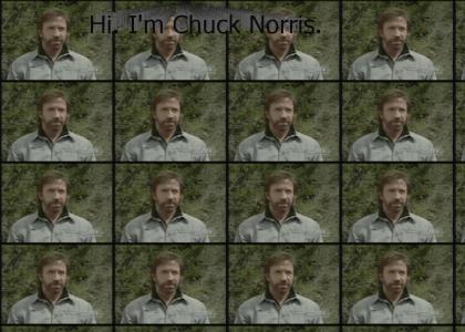 Chuck Norris Would Like To Welcome You