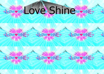 Love Shine
