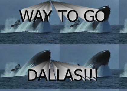 Way To Go Dallas!!!