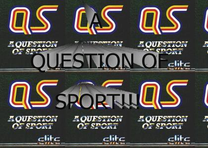 Question of sport