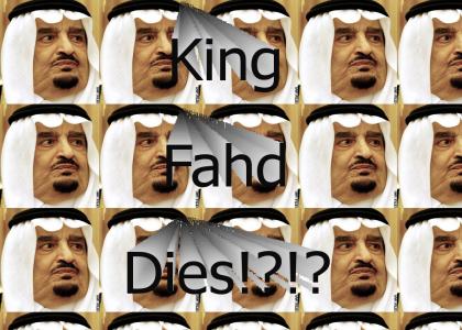 King Fahd Dies