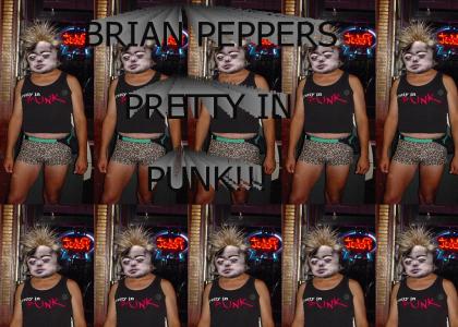 Brian Peppers Pretty in Punk!