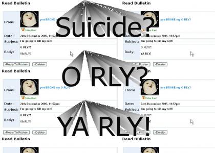 O RLY myspace Suicide