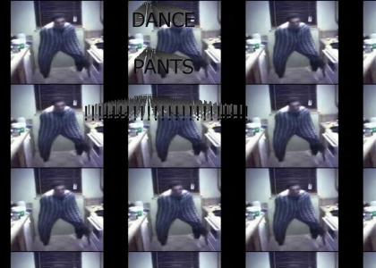 Dance in the Pants