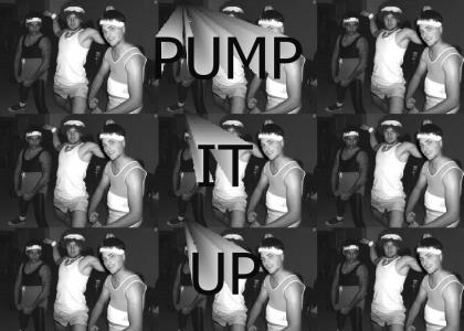 Pump it Up