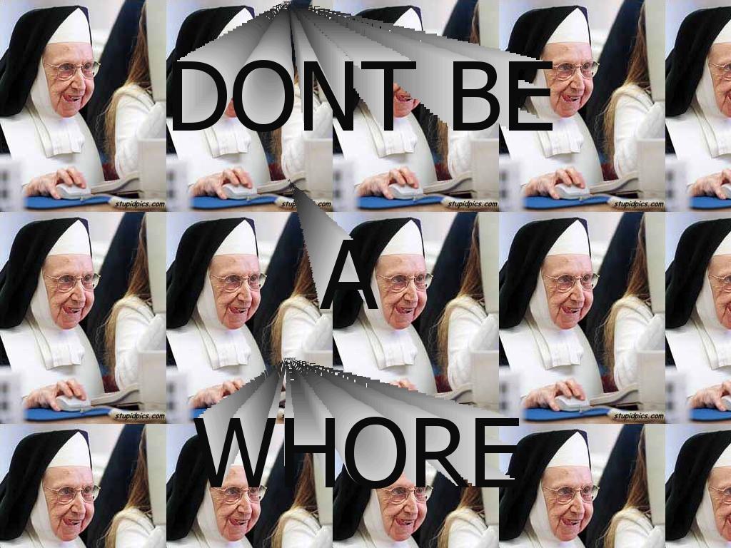 dontbeawhore