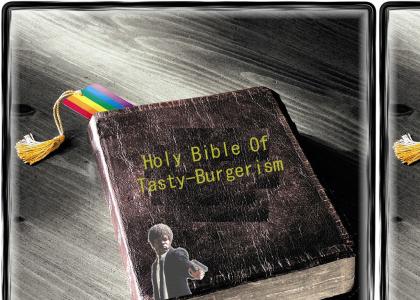 Tasty Burgerism > any other religions