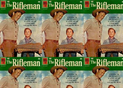 The Rifleman sure has some hard wood there