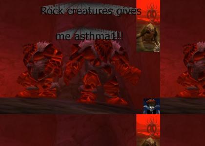 Wow Rock Creatures Gives me Asthma