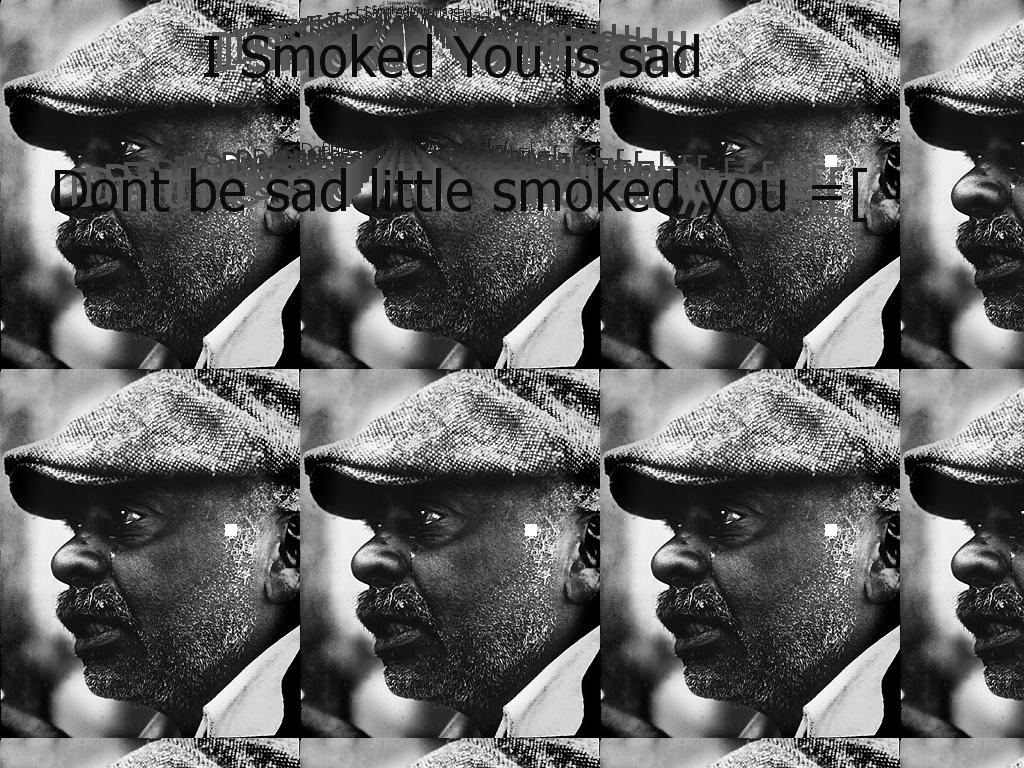 smokedyousad