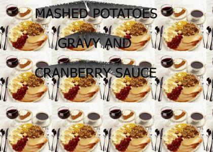 mashed potatoes, gravy, and cranberry sauce