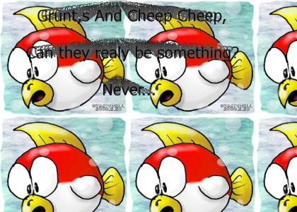 Grunt Cheep