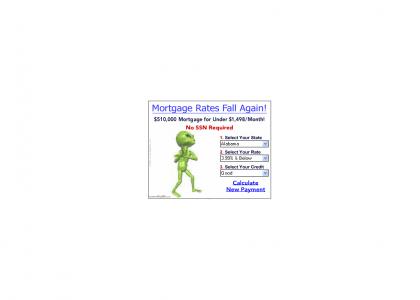 Alien Lowers Mortgage