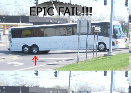 Epic Fail BUS
