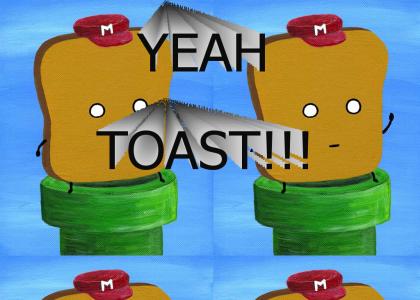 YEAH TOAST