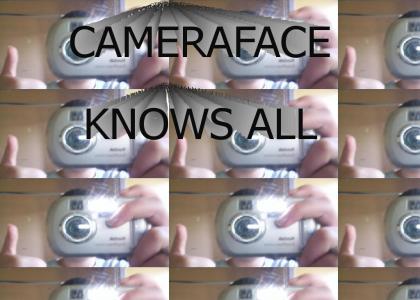 CAMERAFACE KNOWS ALL