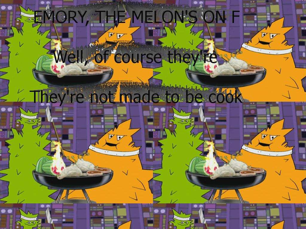 melonsonfire