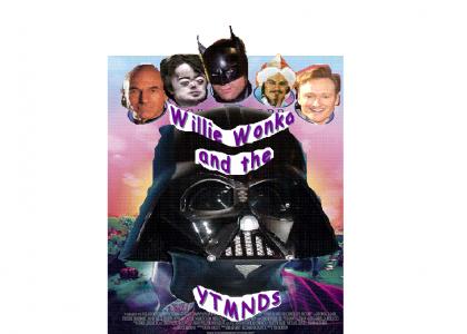 Willie Wonka and the YTMNDs (updated)