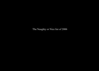 Naughty or Nice 2006