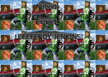 Nobody Expects LEEEEEROY JENKINS!!