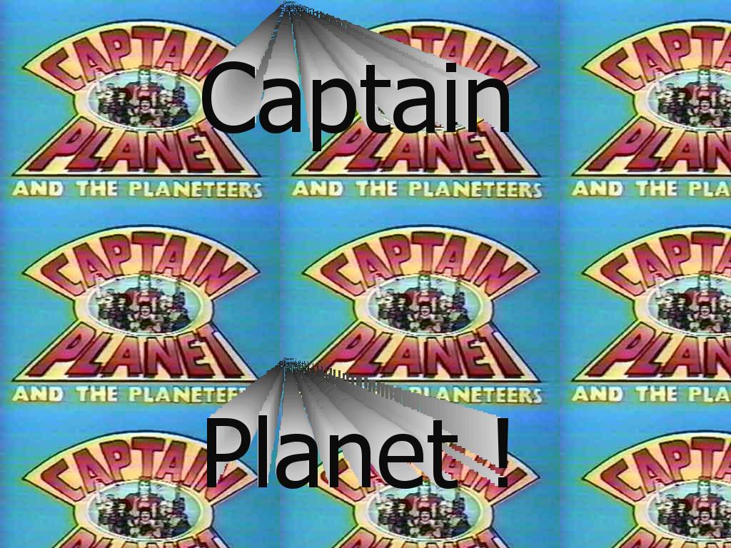 Captainplanetftw