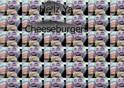 HELLZ YA, Cheeseburgers
