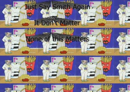 Just Say Smith (ATHF)